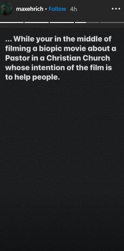 "
<b>Mientras estás filmando una película biográfica</b> sobre un pastor de una iglesia cristiana cuya intención de la película es ayudar a las personas", continuó.
<br>