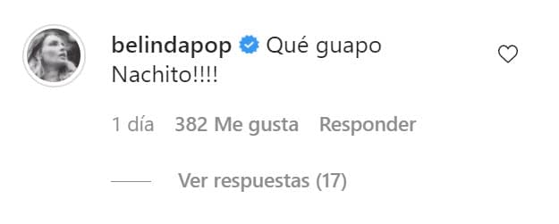 En ella, Belinda se volvió a hacer presente: "Qué guapo 'Nachito'!".
<br>