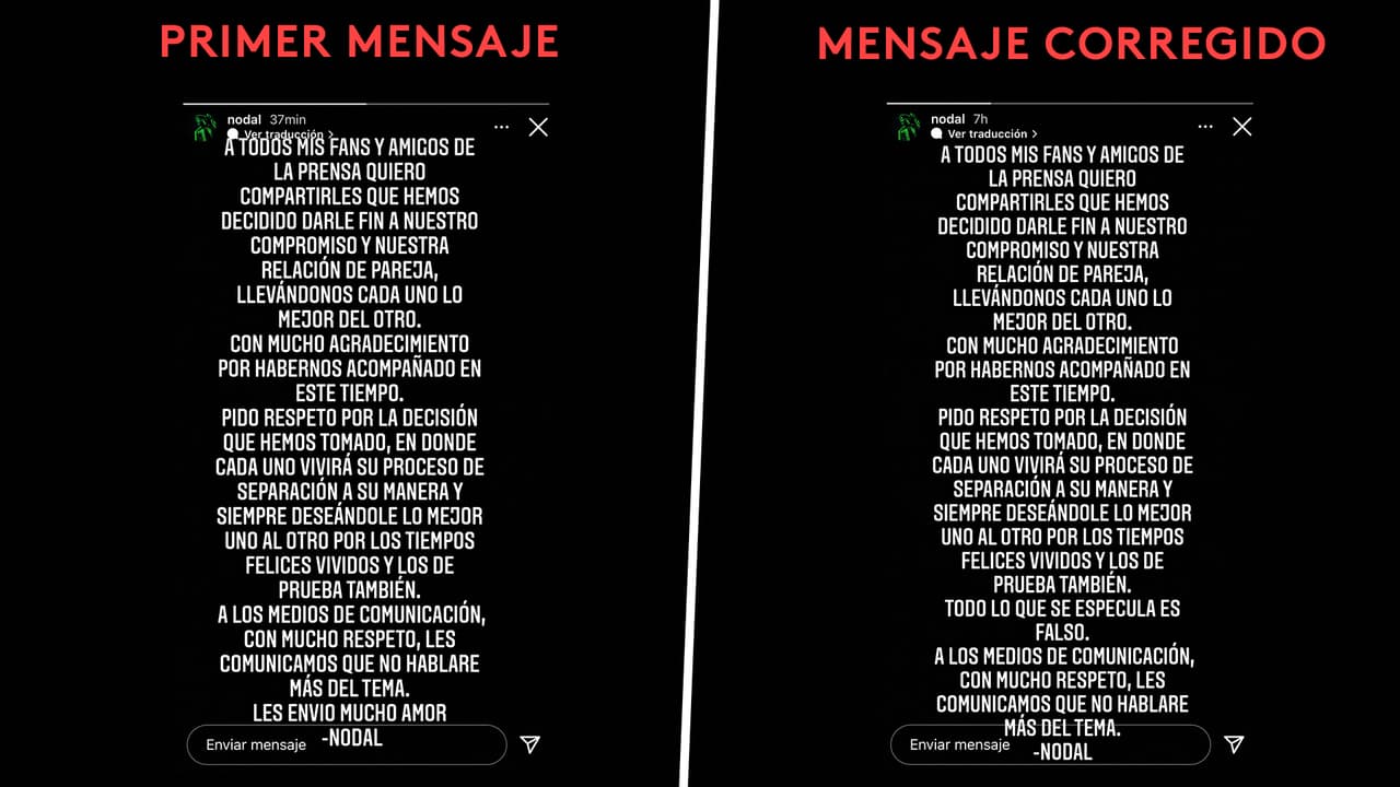 En ambos mensajes dejó en claro que se "llevaban cada uno lo mejor del otro", pidió "respeto por la decisión" que habían tomado y mencionó que 
<b><a href="https://www.univision.com/famosos/belinda-se-casa-con-christian-nodal-historia-de-amor-fotos" target="_blank">"cada uno vivirá su proceso de separación a su manera"</a></b>. En el que corrigió agregó la frase: "Todo lo que se especula es falso".