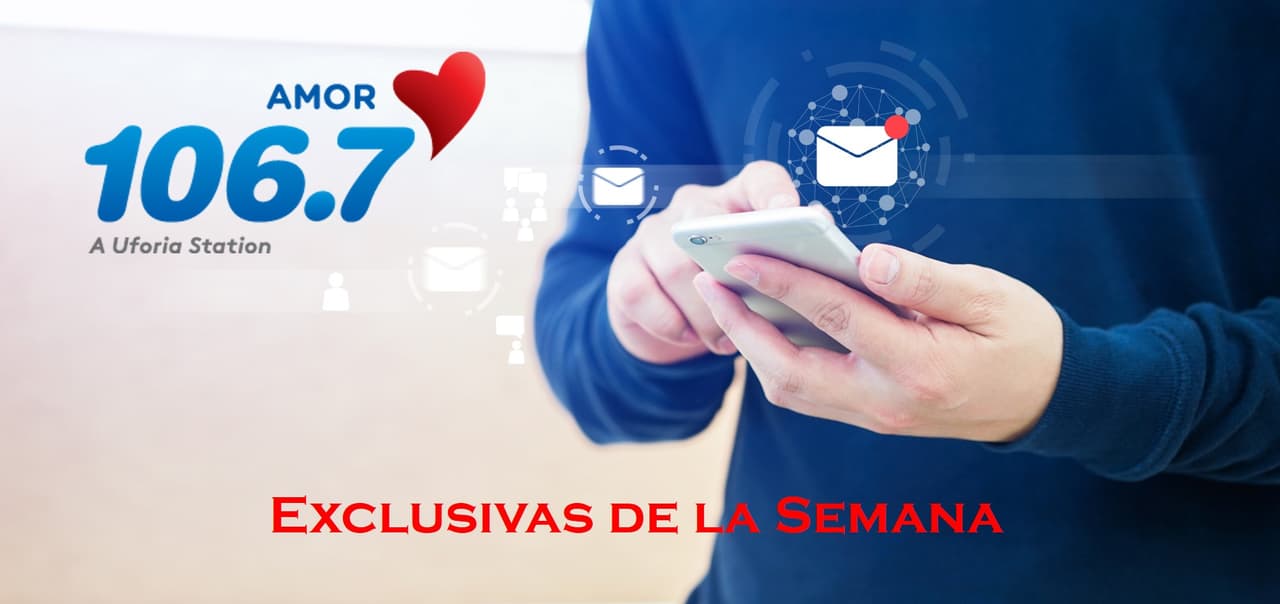 El Boletin de la Semana de Amor 106.7