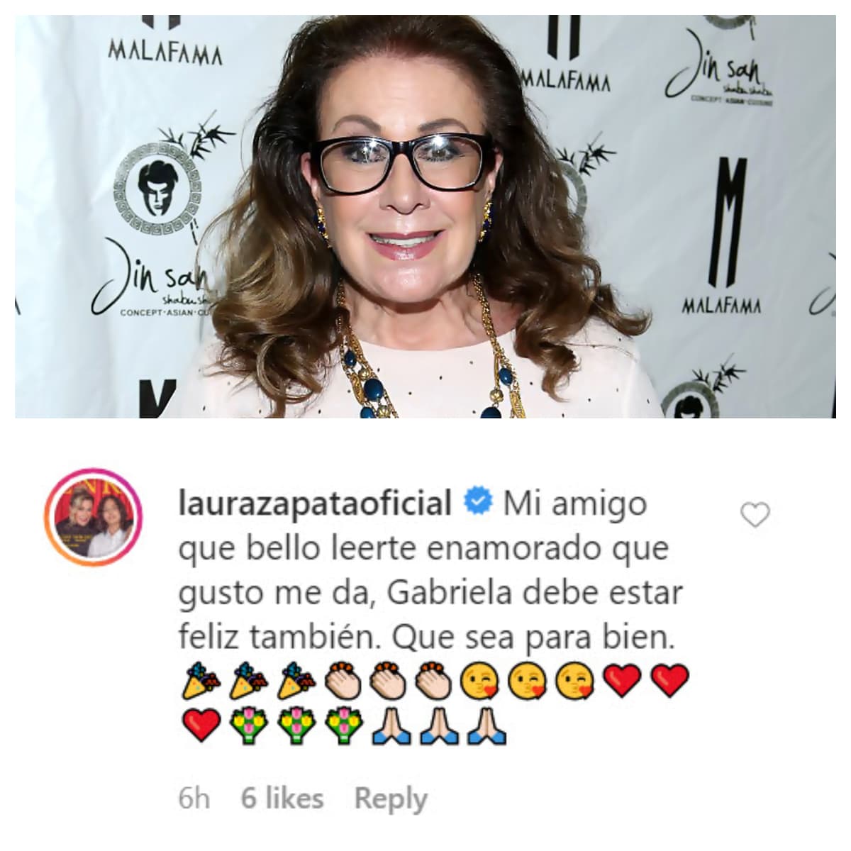 La actriz 
<b><a href="https://www.univision.com/famosos/asi-como-laura-zapata-y-maluma-estas-celebridades-tambien-se-quitaron-algunos-anos-con-su-cambio-de-look-fotos" target="_blank">Laura Zapata</a></b> no perdió oportunidad para dejarle un mensaje: "Mi amigo, qué bello leerte enamorado, qué gusto me da. Gabriela debe estar feliz también. Que sea para bien". 
<br>