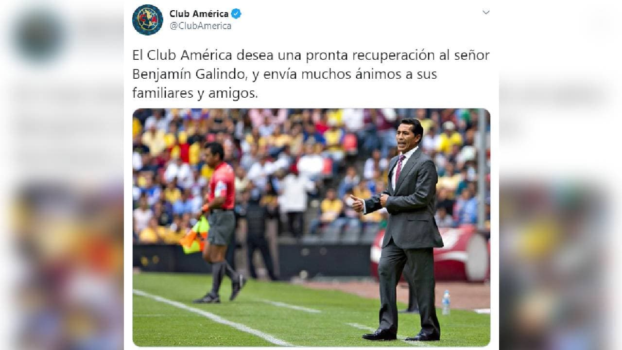Así reaccionó el mundo del futbol ante la reciente hospitalización de ‘El Maestro’, Benjamín Galindo.