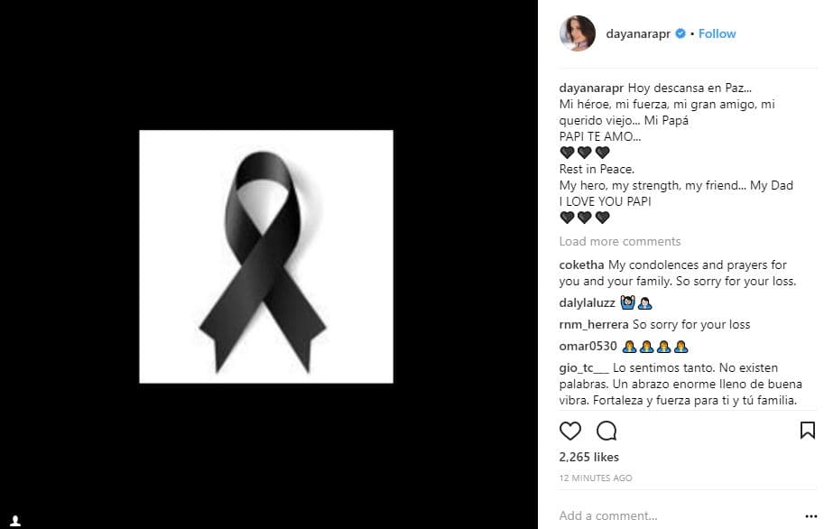 El señor falleció el 13 de diciembre de 2017 en Puerto Rico, lo que fue una gran pérdida para Dayanara.