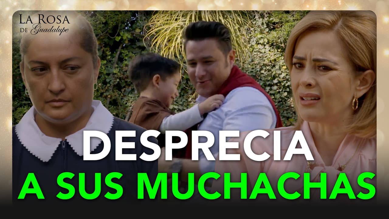 Mayra es una prepotente con las muchachas que cuidan a su niño