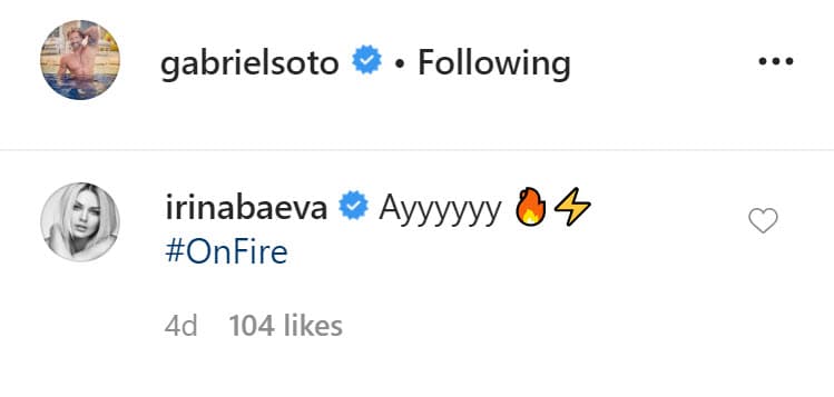 La imagen también le valió un irresistible comentario por parte de su novia: 
<b><a href="https://www.univision.com/famosos/te-mereces-el-mundo-entero-la-romantica-dedicatoria-de-irina-baeva-a-gabriel-soto-en-su-cumpleanos-45-video" target="_blank">"Ayyyyyy, #OnFire"</a></b>, escribió Baeva. 
<br>