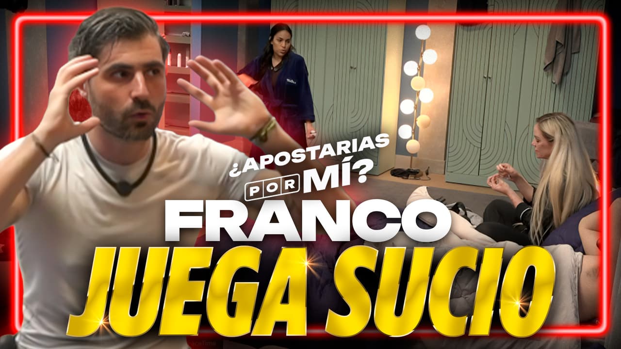 Franco dice ser MÁS INTELIGENTE que Mario y confiesa JUGAR SUCIÓ