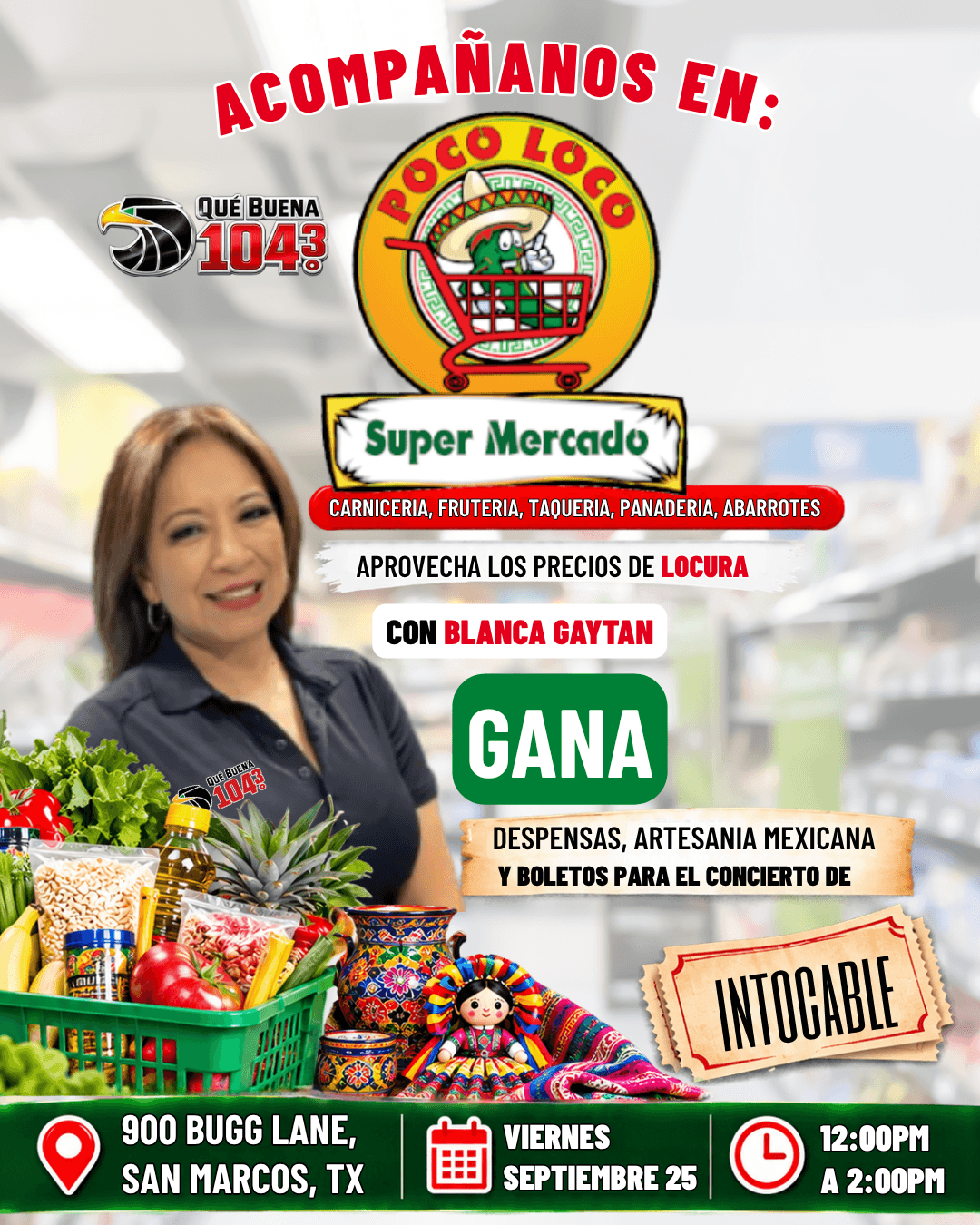 🛒🎉 ¡ESTE VIERNES NOS VAMOS A POCO LOCO SUPERMERCADO DE SAN MARCOS, TX! 🎉🛒