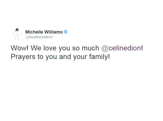 La cantante Michelle Williams también se unió a la cadema de condolencias... "Wow! Te amamos mucho @celinedion! Oraciones para ti y tu familia!"