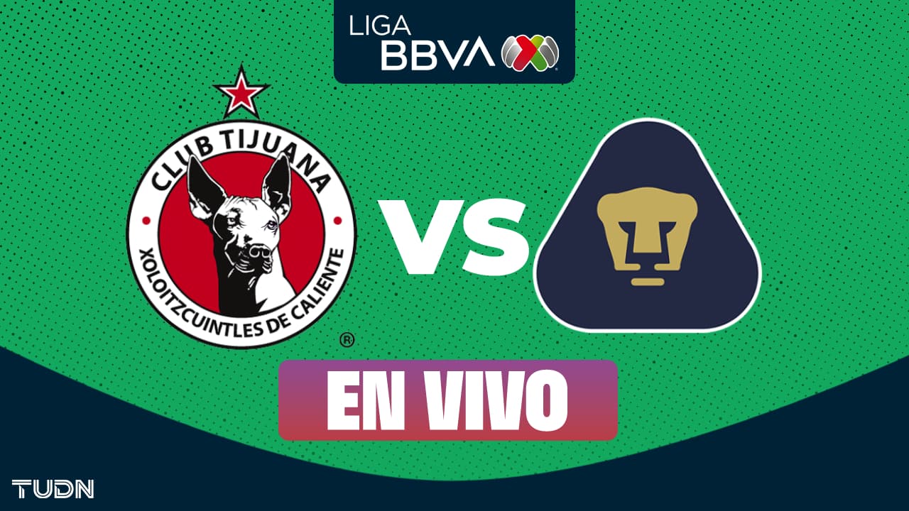 Tijuana vs. Pumas EN VIVO por el Clausura 2026 de Liga MX: ¡Gol auriazul!