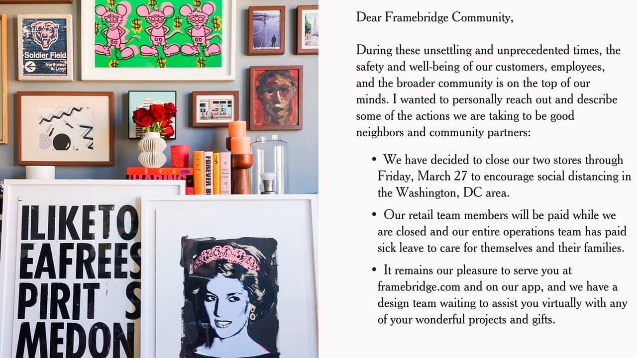 Framebrigde cerró sus tiendas en Washington DC hasta el 27 de marzo y sus empleados de venta seguirán recibiendo sus pagos, mientras el equipo de operaciones contará con sus días de pago por enfermedad para que puedan así cuidar tanto de sus familias, como de la salud.