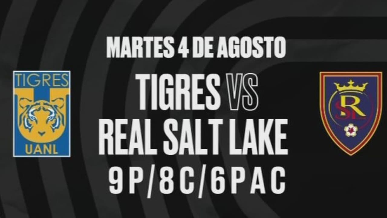 Leagues Cup 2026 hoy: ¿Cuándo y dónde ver Tigres vs. Real Salt Lake en vivo este martes?