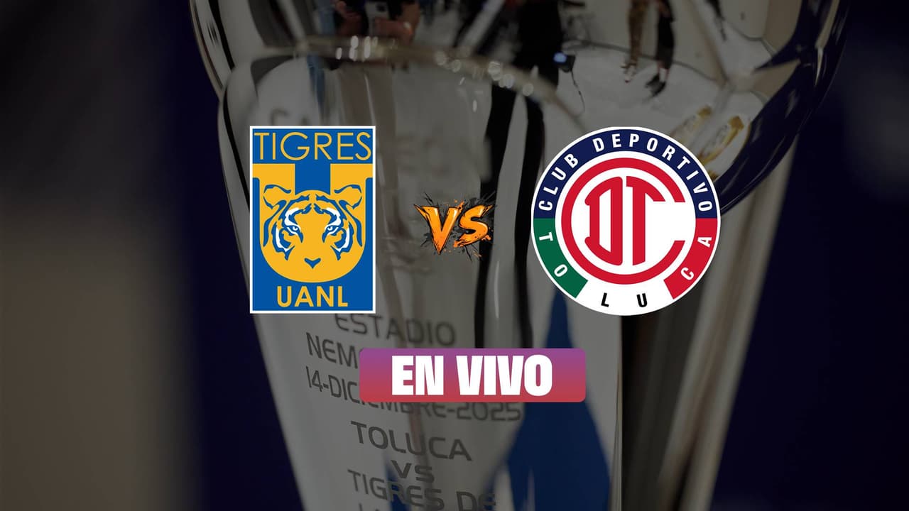 ¡EN VIVO! Tigres vs. Toluca en la Final de Ida del Apertura 2025