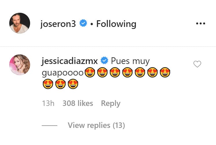 <b>"Pues muy guapo"</b>, le contestó la actriz a la distancia junto con diez emoticonos de la carita feliz enamorada. 
<br>