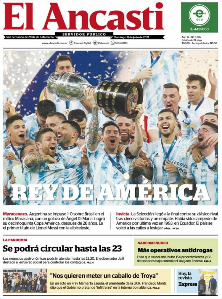 Argentina rompe la maldición y 28 años después consigue, de la mano de Lionel Messi, el título de campeones de la Copa América. La prensa argentina enaltece la hazaña, así como la prensa internacional del continente americano.