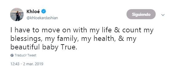 Khloé finalizó la serie de mensajes y reiteró su nueva postura: "Tengo que seguir con mi vida y contar mis bendiciones, mi familia, mi salud y mi hermosa bebé True".