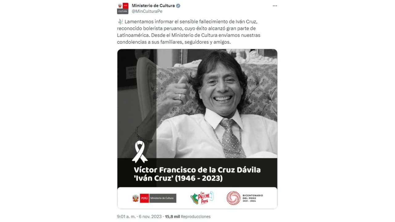 El Ministerio de Cultura de Perú lamentó la muerte de Iván Cruz, 'El Rey de los boleros'.