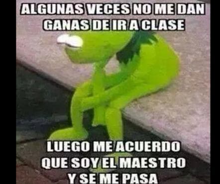 Los maestros no pueden faltar...