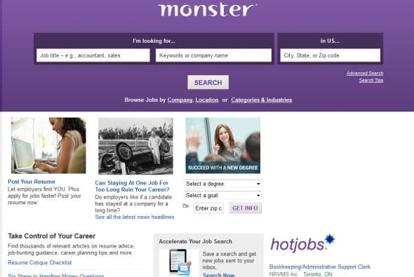 Monster: Es el gran 'abuelo' de los buscadores de empleo en línea desde hace ya más de 20 años. Este buscador es internacionalmente conocido y enumera empleos en todos los campos laborales. Más que un sitio de búsqueda, también ofrece artículos con consejos sobre la búsqueda de empleo, etc.
