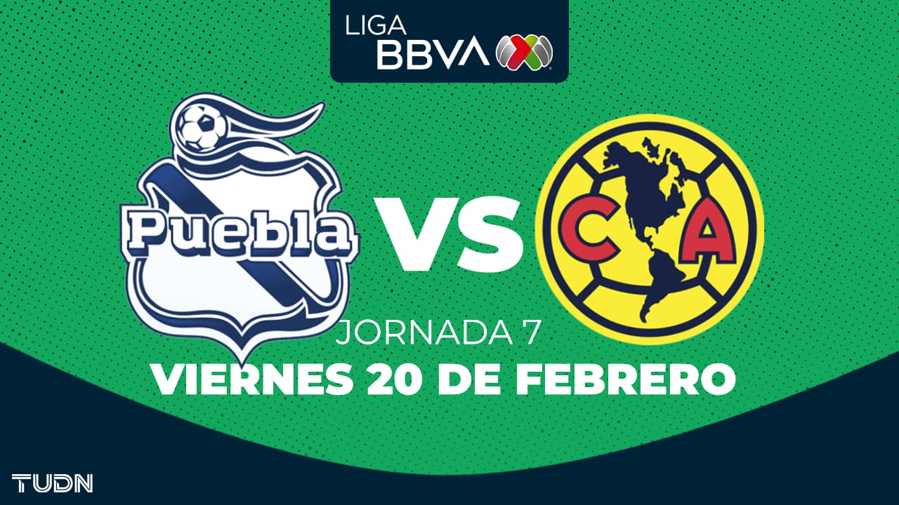 Puebla vs. América: horario y dónde ver el partido de la Jornada 7 del Clausura 2026