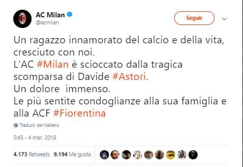 AC Milán: Un niño enamorado del fútbol y la vida, creció con nosotros. AC # Milan está conmocionado por la trágica muerte de Davide #Astori. Un inmenso dolor. Las más profundas condolencias a su familia y al ACF #Fiorentina