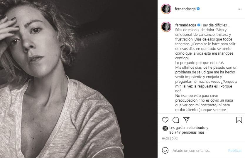 "Días de miedo, de dolor físico y emocional, de cansancio, tristeza y frustración. Días de esos que todos tenemos. ¿Cómo se le hace para salir de esos días en que todo se siente como que la vida está ensañándose contigo?", escribió la actriz de 'Teresa'.