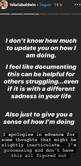 "Siento que documentar esto 
<b><a href="https://www.univision.com/famosos/la-esposa-de-alec-baldwin-le-pide-atencion-a-gritos-a-el-y-a-sus-cuatro-hijos-fotos" target="_blank">puede ser útil</a></b> para otras personas que luchan... incluso si es con una tristeza diferente en su vida. También solo para darles una idea de cómo estoy".
