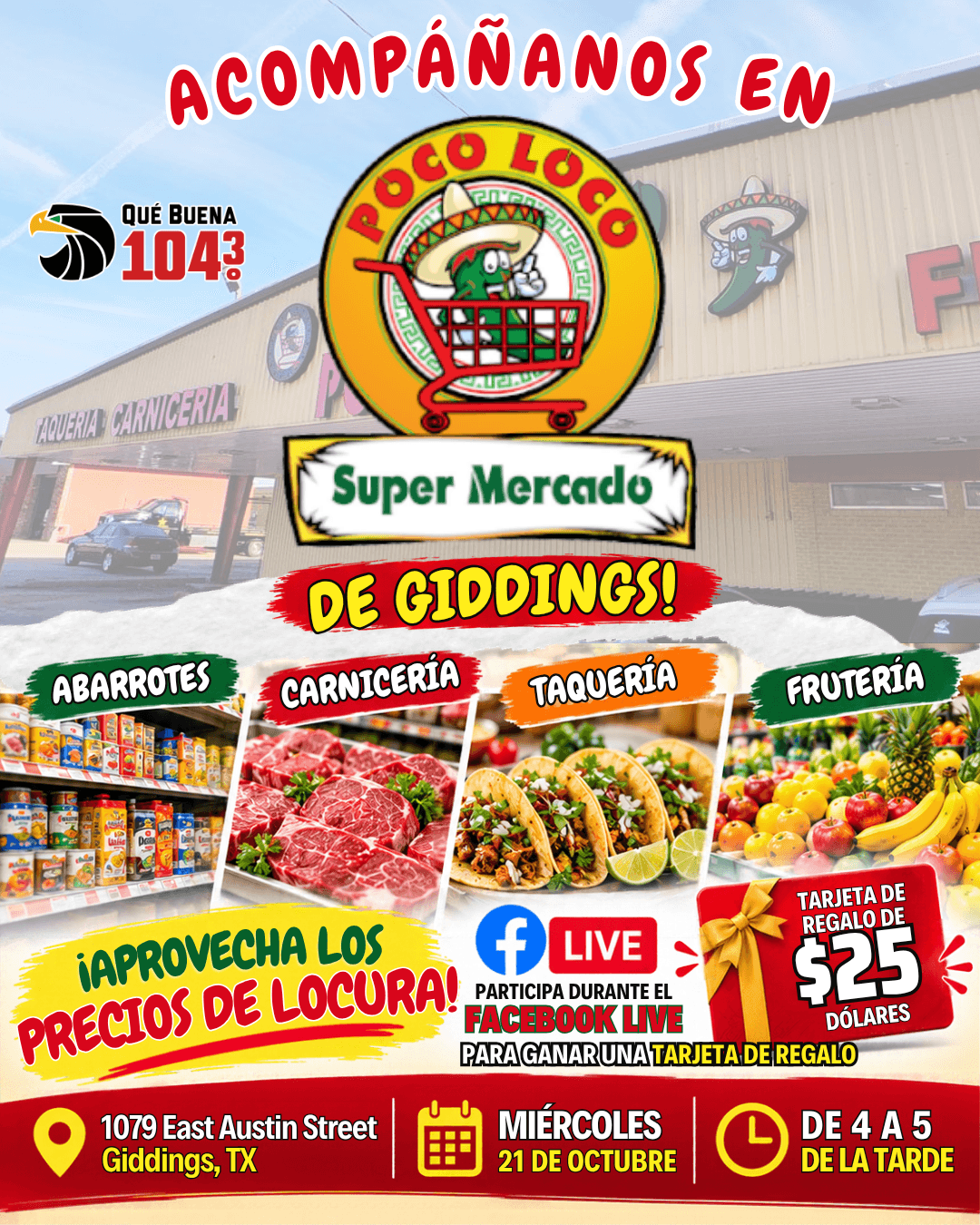 🛒🔥 ¡Este miércoles nos vemos en Poco Loco Supermercado de Giddings! 🎉🥳