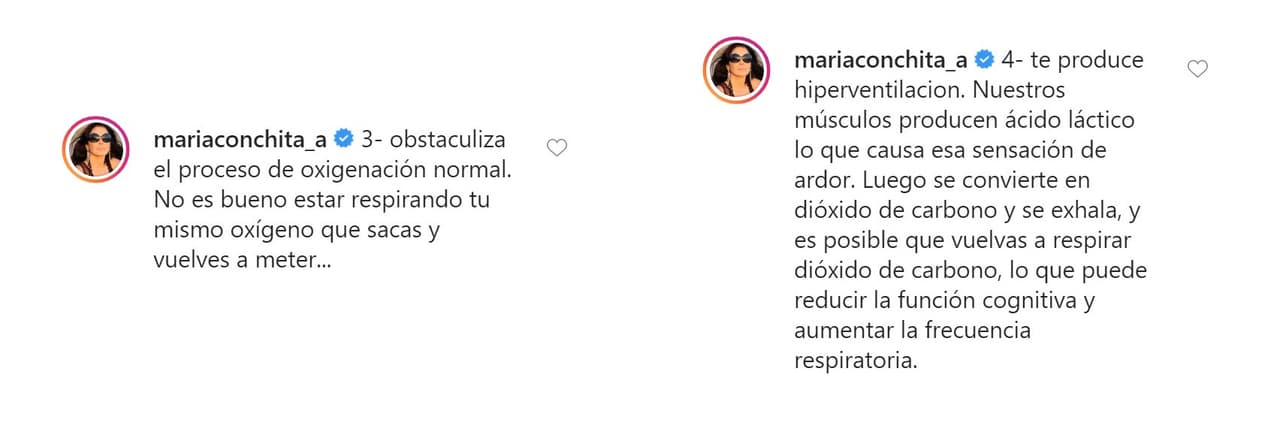 Siguió: "Obstaculiza el proceso de oxigenación normal. No es bueno estar respirando tu mismo oxígeno que sacas y vuelves a meter".
<br>