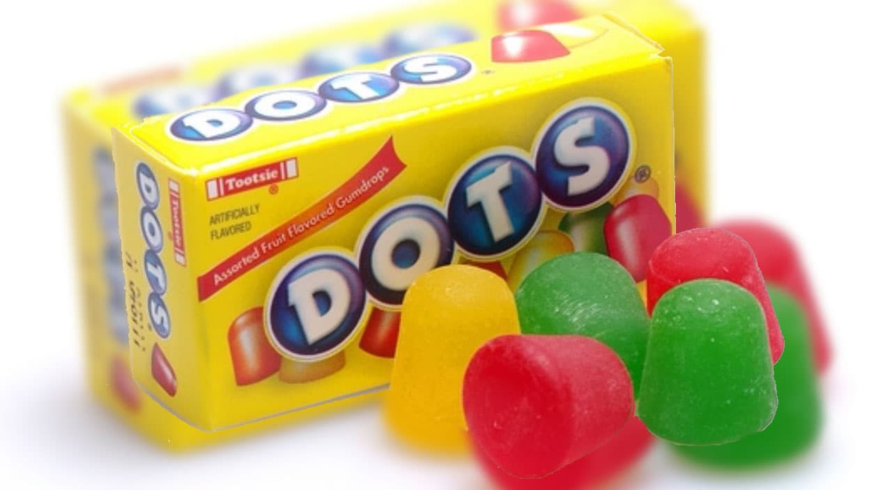 7.) Dots are a chewy, gummy candy that sticks to your teeth for a week.