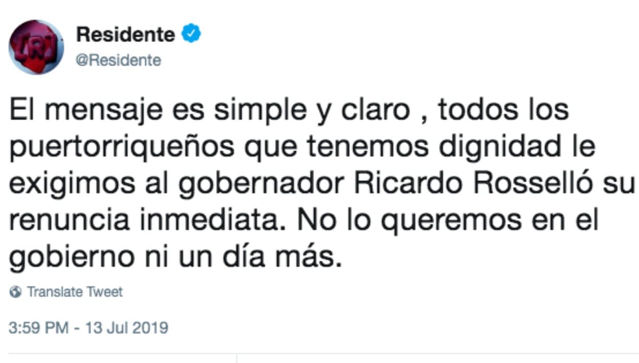 "No lo queremos en el gobierno ni un día más", expresó
<b>Residente</b> en este tuit que publicó el sábado, pidiendo acción al gobernador Rosselló.