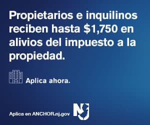Atención habitantes de Nueva Jersey: propietarios y arrendatarios pueden recibir $1,750 y $700 de alivio de impuesto a la propiedad. Aquí te decimos si calificas. 