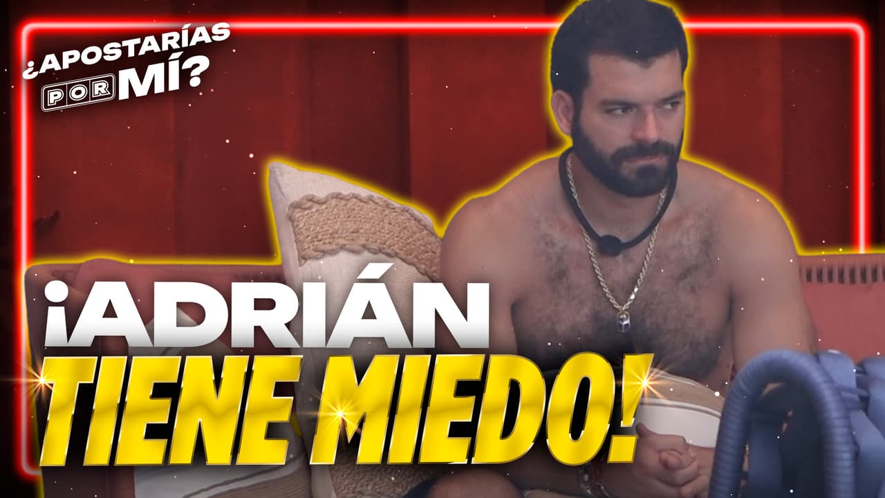 Adrián Di Monte confiesa lo complicado que ha sido estar en el reality con Nuja