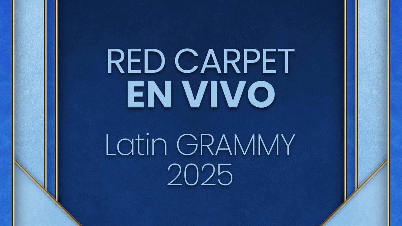Latin GRAMMY 2025: dónde y a qué hora ver en vivo la alfombra roja