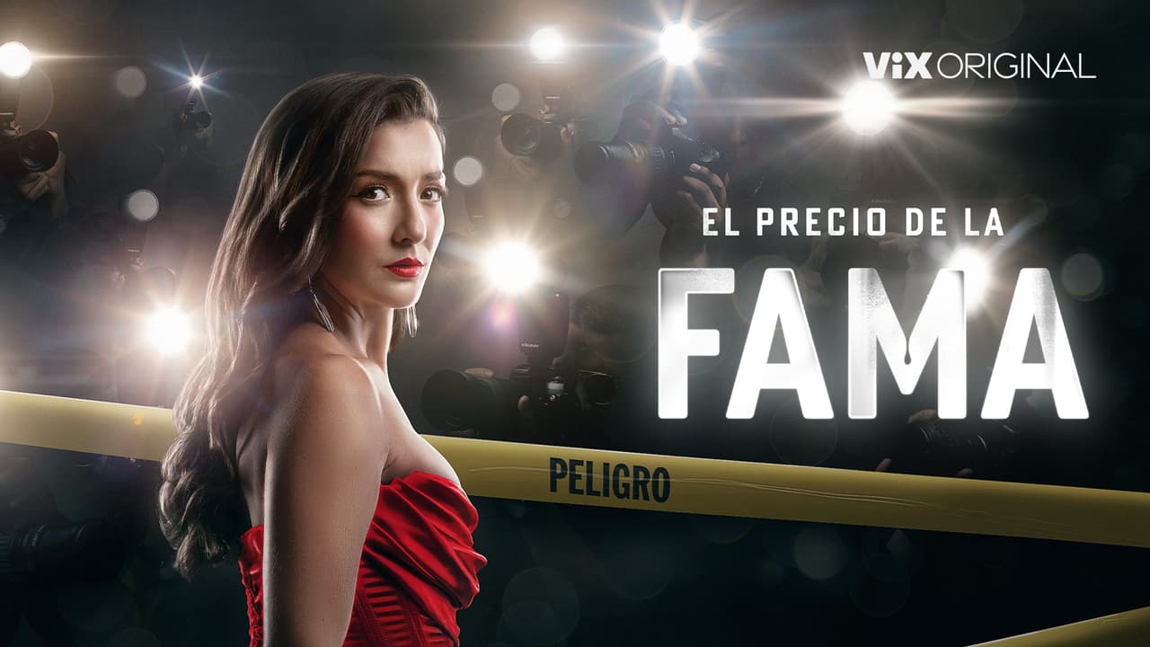 Tráiler de El Precio de la Fama: la serie ya está disponible en ViX
