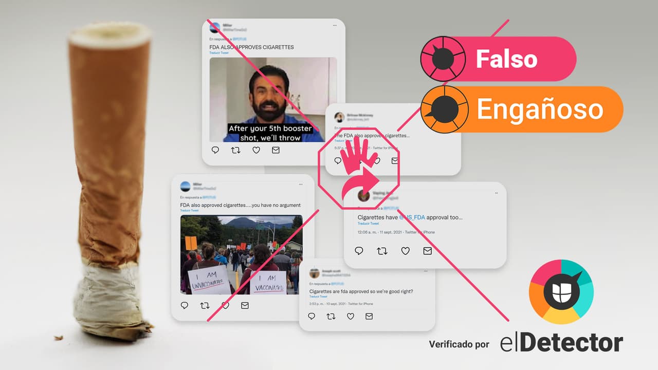 Es falso que la FDA aprobó los cigarrillos como lo hizo con la vacuna de Pfizer. Te explicamos cómo los controla