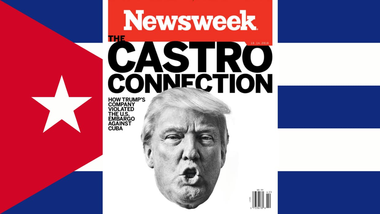 Una empresa de Trump violó el embargo a Cuba, según investigación de Newsweek