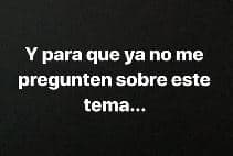 A través de los mensajes publicados en su red social, la intérprete de 'Quisieran tener mi lugar' aseguró que después de estas declaraciones quiere dar por terminado con este tema.