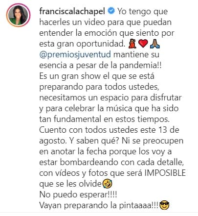 Ser parte del equipo de conducción de esta premiación fue un sueño cumplido y así lo expresó cuando anunció su papel en la entrega número 17 de Premios Juventud.