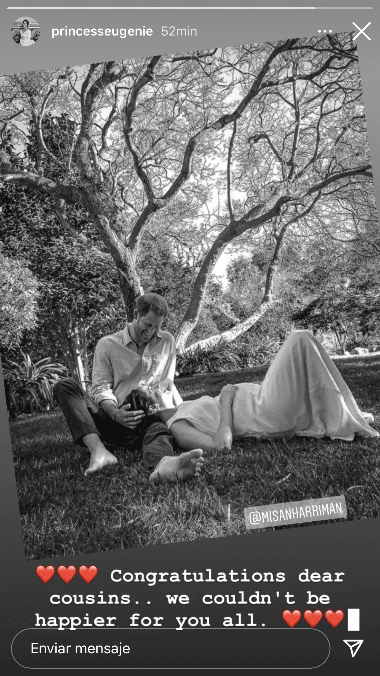 La prima del príncipe Harry, la princesa Eugenie, también felicitó al matrimonio y dijo que "no podía estar más contenta" por ellos. La hija del príncipe Andrés y Sarah Ferguson 
<b><a href="https://www.univision.com/famosos/nuevo-bebe-real-eugenie-de-york-y-jack-brooksbank-son-padres" target="_blank">dio a luz a su primer hijo, August</a></b>, en febrero pasado.