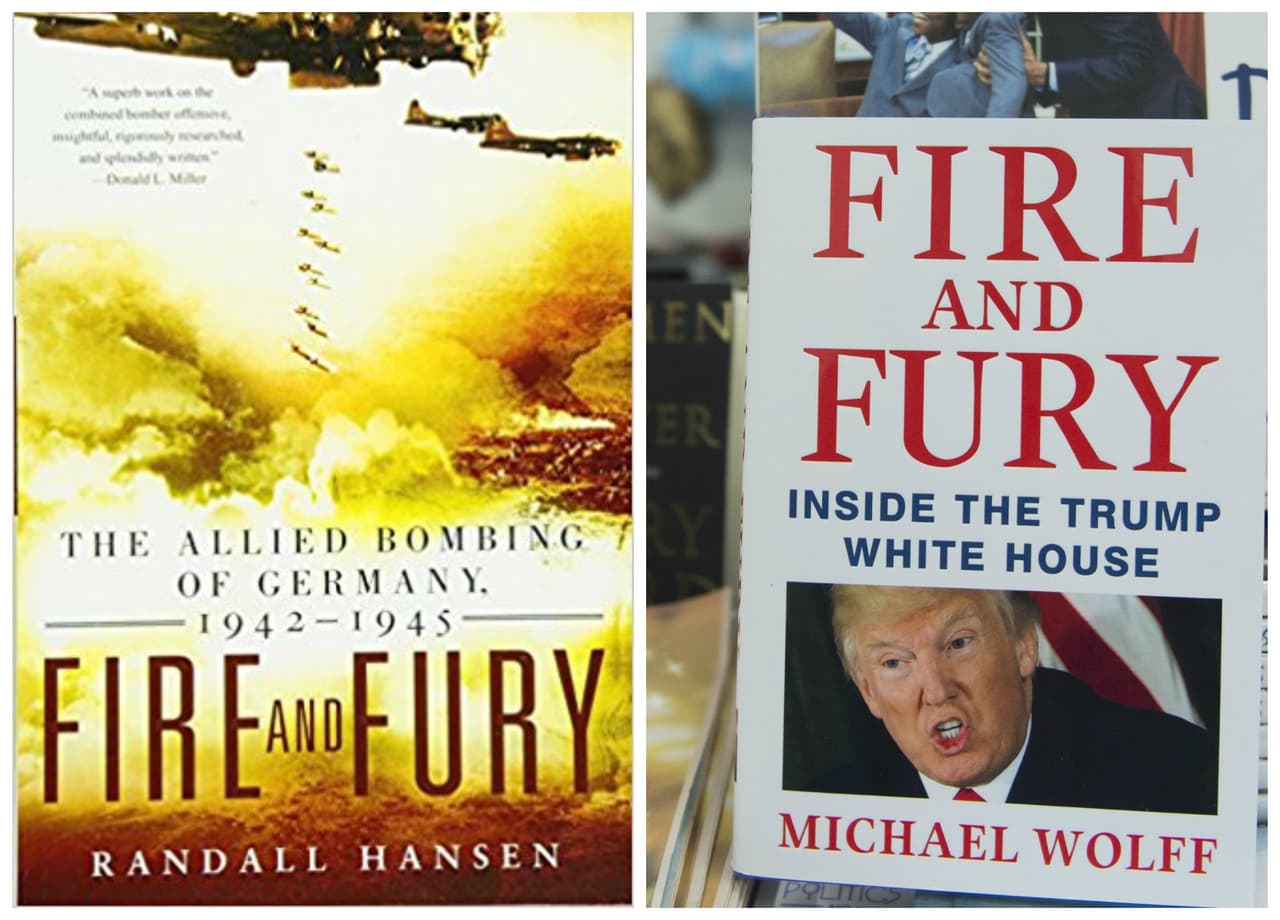 Portadas del libro 'Fuego y Furia' ('Fire and Fury') del historiador Randall Hansen y del libro 'Fuego y Furia ('Fire and Fury') del periodista Michael Wolff.