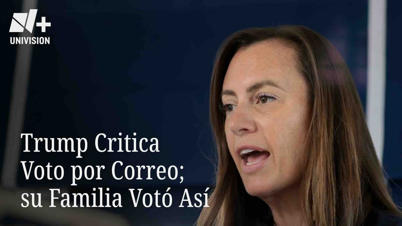 Trump Critica Voto por Correo; Su Familia Votó Así