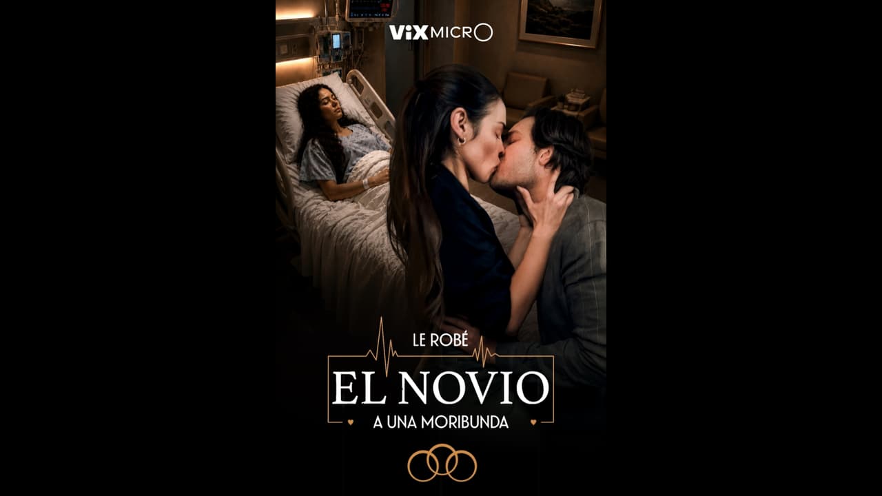 Le Robé el Novio a una Moribunda: hay traiciones que se hacen por amor