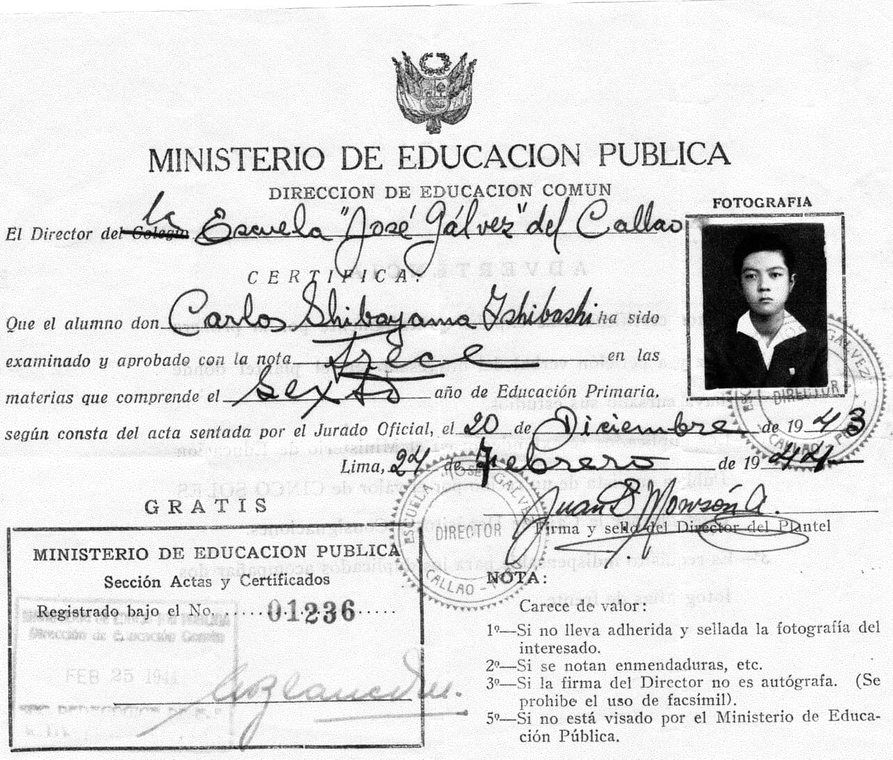 Carlos graduated from a Calla-based Japanese Peruvian elementary school in 1943, a year prior to his deportation.