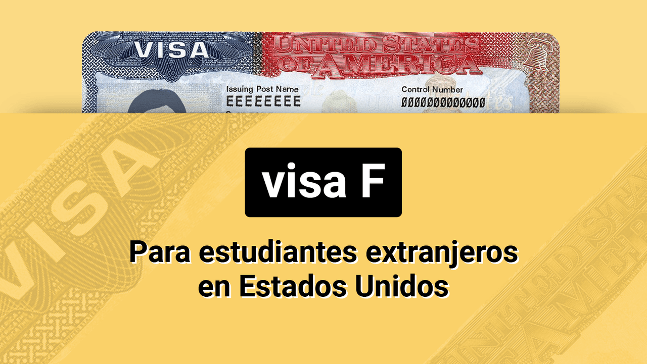 Visa F: para estudiantes extranjeros en Estados Unidos