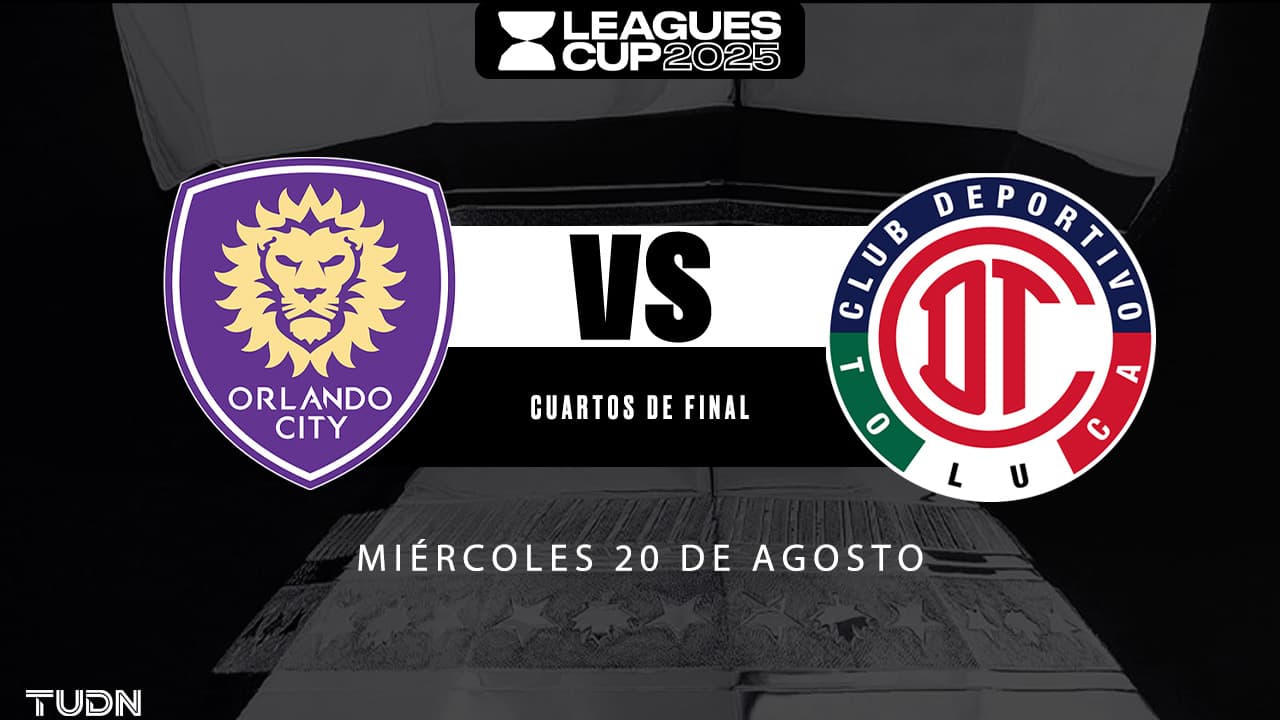 Así podrás ver el Toluca vs. Orlando City de la Leagues Cup