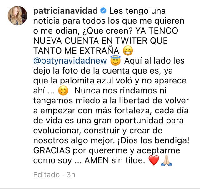 En su mensaje, señaló que "para todos los que la quieren o la odian", esta de vuelta en Twitter, red social "que tanto la extraña".
<br>