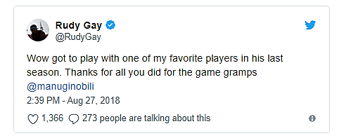 Compañero de Manu la última temporada, el veterano alero Rudy Gay: "¡Vaya! Llegué a jugar con uno de mis jugadores faviritos la campaña pasada. Gracias por los que hiciste por el básquet, 'abuelito'".