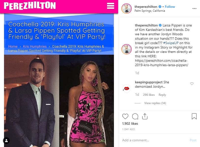 El pasado 14 de abril el bloggero Perez Hilton dio a conocer en su cuenta de Instagram la información: "Larsa Pippen es una de las mejores amigas de Kim Kardashian. ¿Tenemos otra situación tipo Jordyn Woods en nuestras manos? ¿Esto rompe el código de chicas?".
<br>