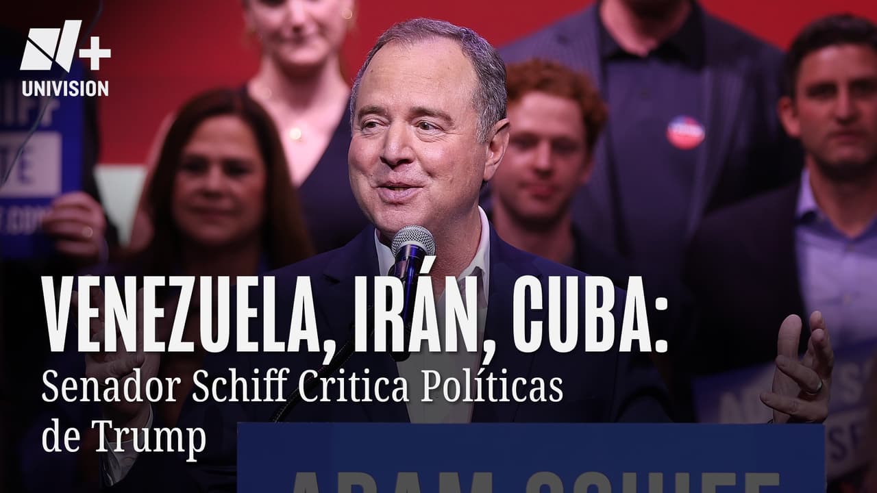Venezuela, Irán, Cuba: Senador Schiff Critica Políticas de Trump