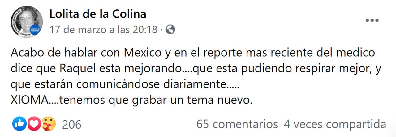 "Mi gran amiga Raquel Olmedo ha sido internada en un hospital en la Ciudad de Mexico. Con covid", escribió en su 
<a href="https://www.facebook.com/LolitaDelaColina/posts/3989701941073055" target="_blank"><b>cuenta de Facebook.</b></a>
<br>